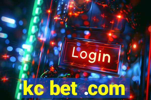 kc bet .com